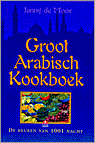 Janny de Moor, Charles Maclean en J. de Moor - Groot Arabisch kookboek