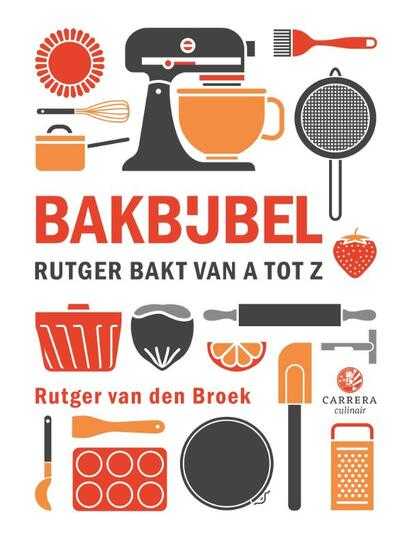 Rutger van den Broek - Bakbijbel