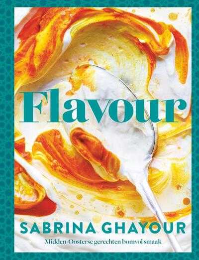 Sabrina Ghayour - Flavour