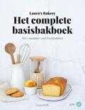 Laura Kieft - Laura's Bakery Het complete Basisbakboek