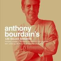 Een recept uit Anthony Bourdain - Les Halles kookboek
