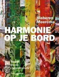 Sieberen Meerema en O.L. De Vos - Harmonie Op Je Bord