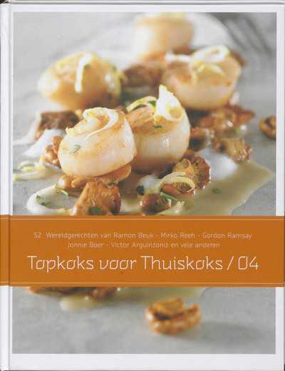 Diverse auteurs en Christian Fielden - Topkoks voor Thuiskoks /04