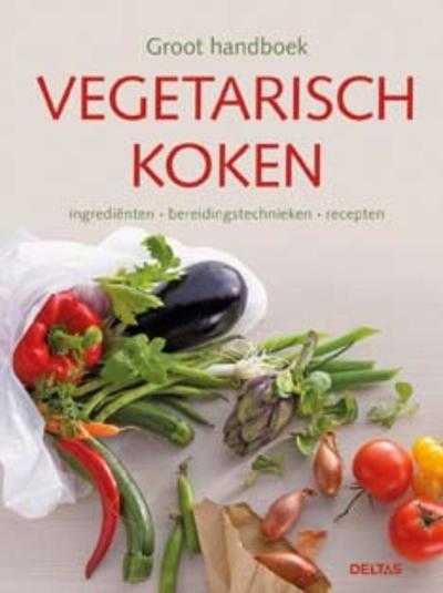 Omslag Dorothee Godert en Teubner Foodfoto - Groot handboek vegetarisch koken