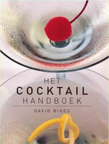 David Biggs en D. Biggs - Het cocktail handboek