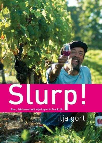 Caroline d' Hollosy, Klaas Gort en Ilja Gort - Slurp!