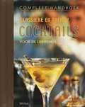 B. Reed en W. Lingwood - Compleet handboek klassieke en trendy cocktails