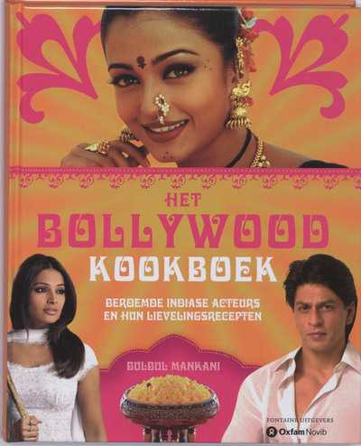 B. Mankani en L. Linder - Het Bollywood kookboek