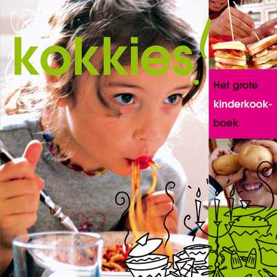 J. Huisman en O.H. Kleyn - Kokkies! het grote kinderkookboek