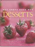  - Het grote boek met desserts