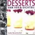 Ineke Berentschot, G. Witteveen, Gerhard Witteveen en I. Berentschot - Desserts van ver & dichtbij