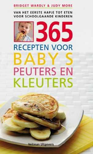 Bridget Wardley en Judy More - 365 recepten voor baby's, peuters en kleuters