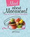 Jill Colonna - Mad about macarons!