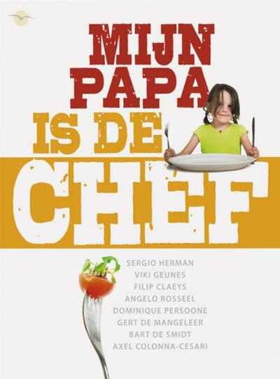 Tine Bral en Roos Mestdagh - Mijn papa is de chef