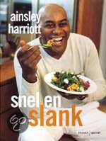 Ainsley Harriott en A. Harriott - Snel & slank