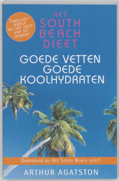 Arthur Agatston - Het South Beach Dieet