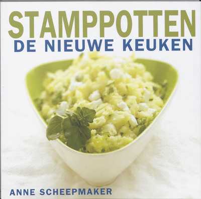 Anne Scheepmaker en G. Witteveen - Stamppotten