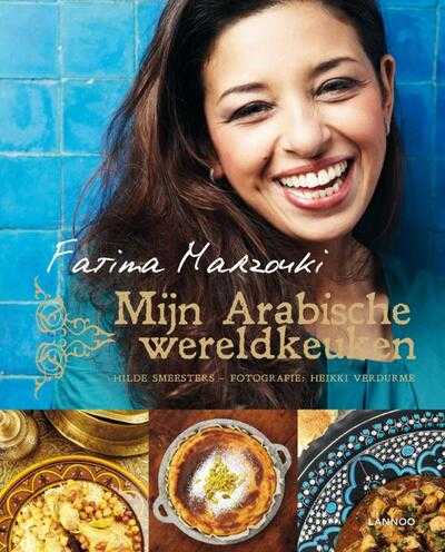 Fatima Marzouki - Mijn Arabische wereldkeuken