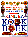 Angela Wilkes - Het allerlekkerste snel & makkelijk kinderkookboek