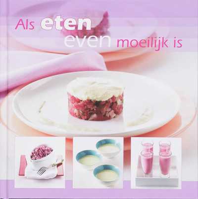 D. Verkaar - Als eten even moeilijk is