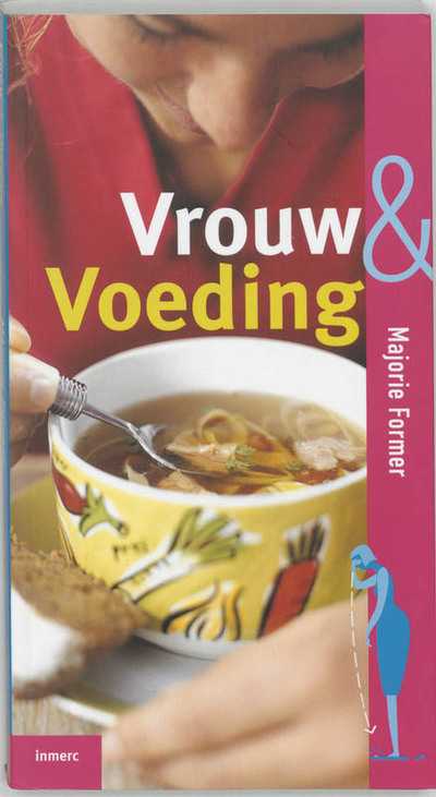 A. de Leeuw, Majorie Former en L. de Leeuw - Vrouw & Voeding