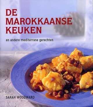 Omslag Sarah Woodward en G. Filgate - De Marokkaanse keuken