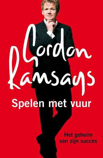 G. Ramsay - Gordon Ramsay's Spelen met vuur