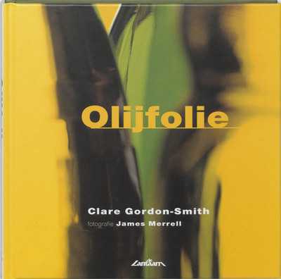 Clare Gordon-Smith, J. Merrell en James Merrell - Olijfolie